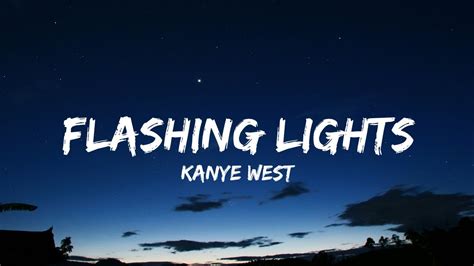 Lyrics Of Flashing Lights