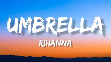 lyrics of umbrella by rihanna