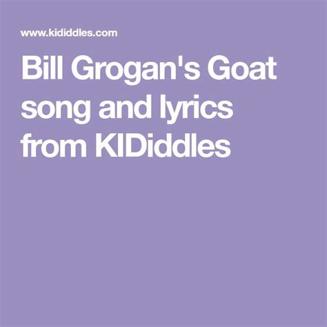 lyrics to bill grogan's goat song