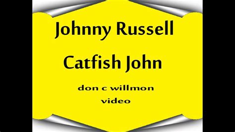 lyrics to catfish john