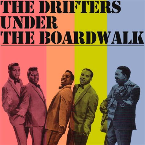 LyricsUnder The BoardwalkDrifters YouTube Lyrics, Pop singers