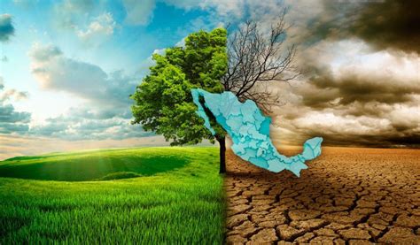 méxico y el cambio climático