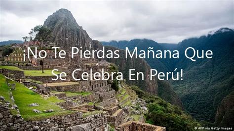 mañana que se celebra en perú