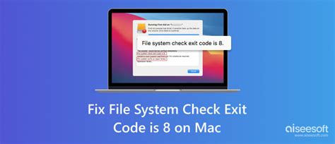 Mac Storage System Check Exit Code Is 8