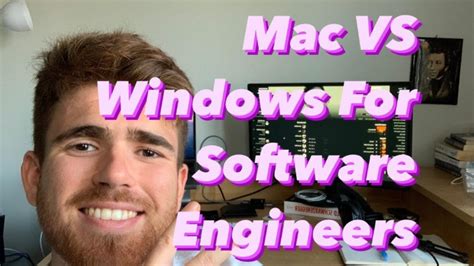 mac vs windows for software engineers