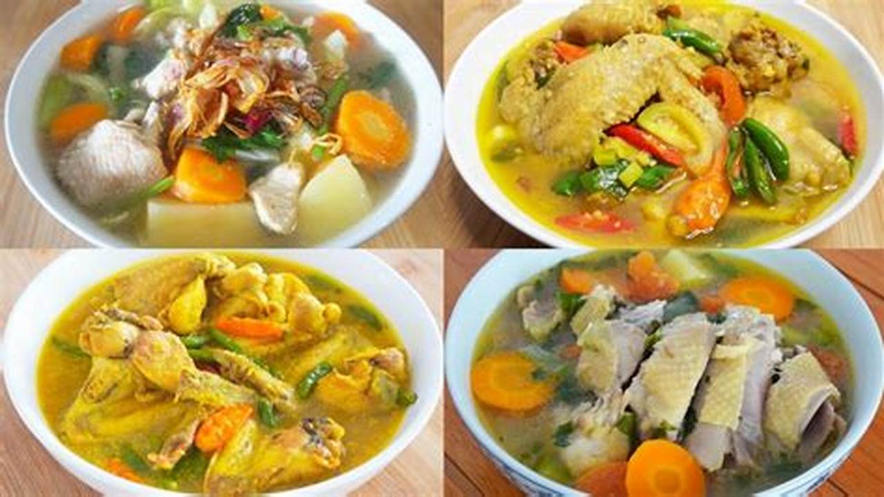 Aneka Olahan Ayam Berkuah: Rahasia Cita Rasa Gurih dari Dapur Nusantara