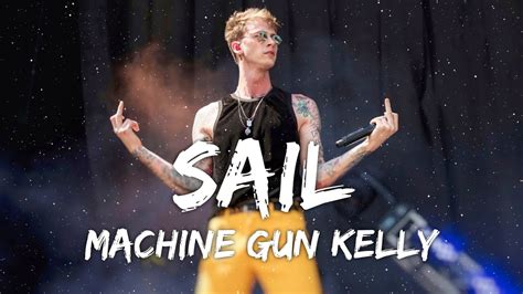 Machine Gun Kelly Sail (Official Music Video) YouTube