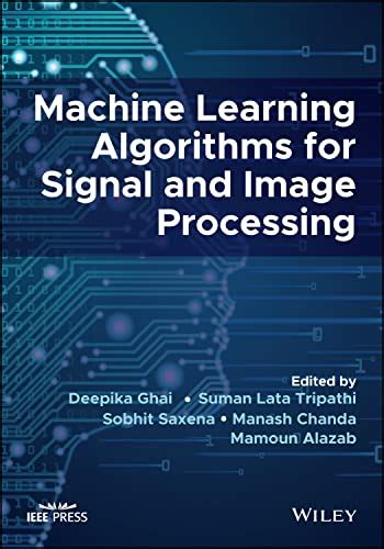 machine learning algorithms for signal and image processing pdf
