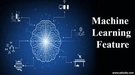 machine learning features