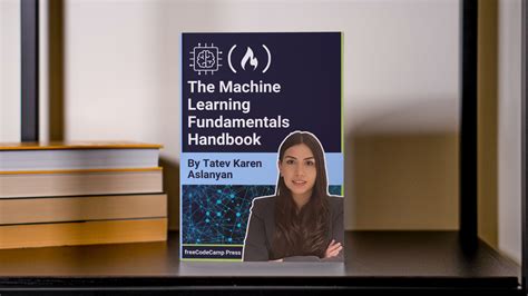 machine learning fundamentals handbook key concepts algorithms and python code examples
