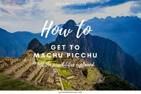 machu picchu how to get there