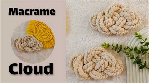 Macrame Cloud Knot
