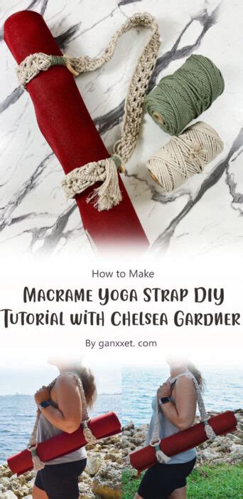 Macrame Yoga Strap Diy
