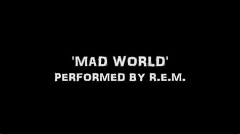 mad world rem