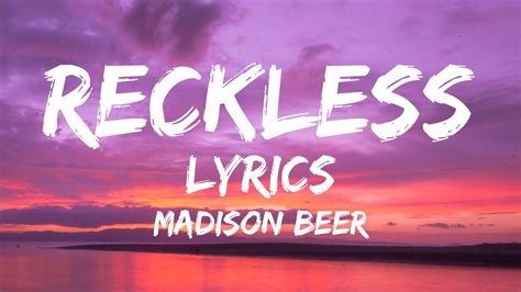 madison beer reckless lyrics