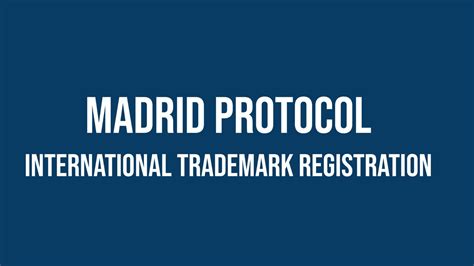 madrid protocol trademark countries