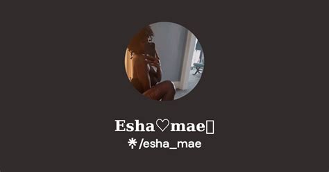 mae esha erome
