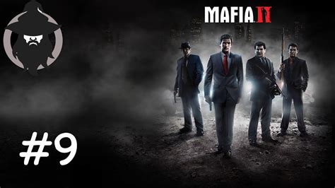 Mafia 2 Chapter 9 Walkthrough