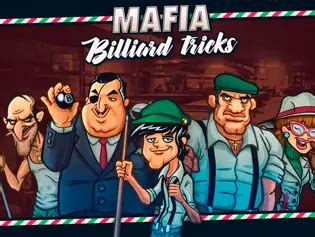 Mafia Billiard Tricks Walkthrough