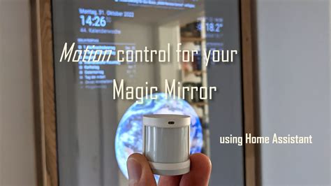Magic Mirror Motion Sensor