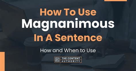 magnanimous used in a sentence