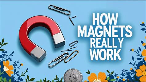 Magnets Really Work
