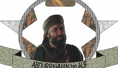 Abdurrahman bin Auf (Apa yang Membuatmu Menangis, Wahai Abu Muhammad