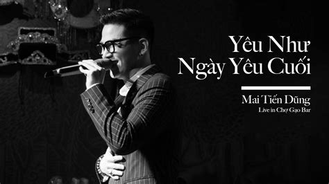 mai tiến dũng yeu nhu ngay yeu cuoi