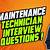 maintenance tech interview questions