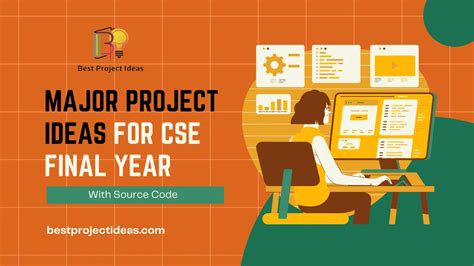 major project ideas for cse final year in machine learning