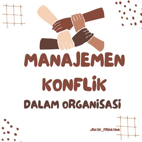 makalah manajemen konflik dalam organisasi