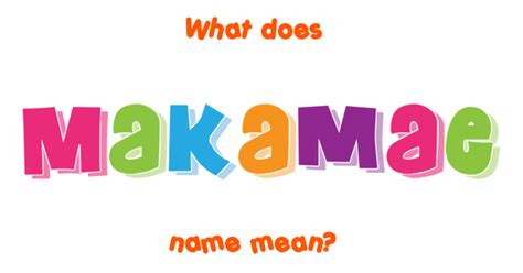 makamae meaning in hawaiian
