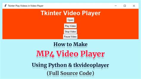 Make A Video Player In Python