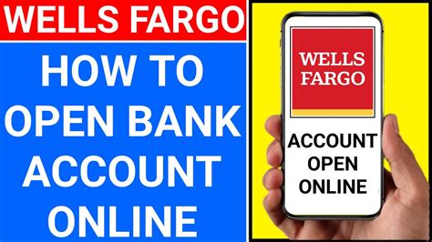 make bank account wells fargo