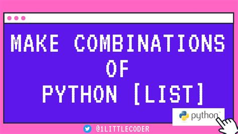 Make Combinations In Python