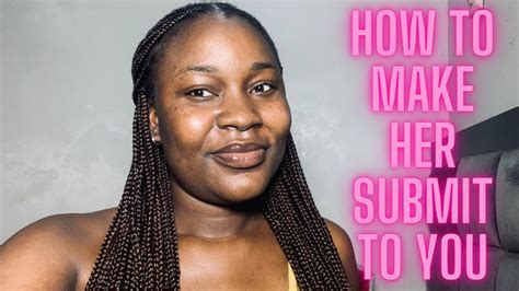 make her submit