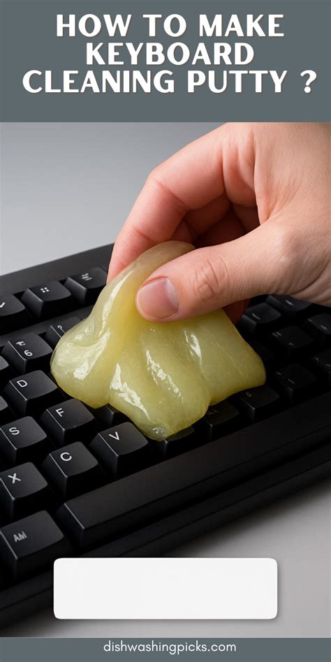 Make Keyboard Cleaning Putty