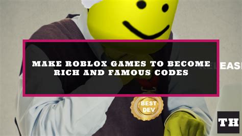 make roblox games to become rich and famous - Roblox