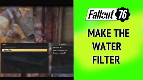 Make Water Filter Fallout 76