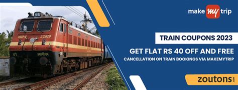 The Benefits Of Using Makemytrip Train Coupons