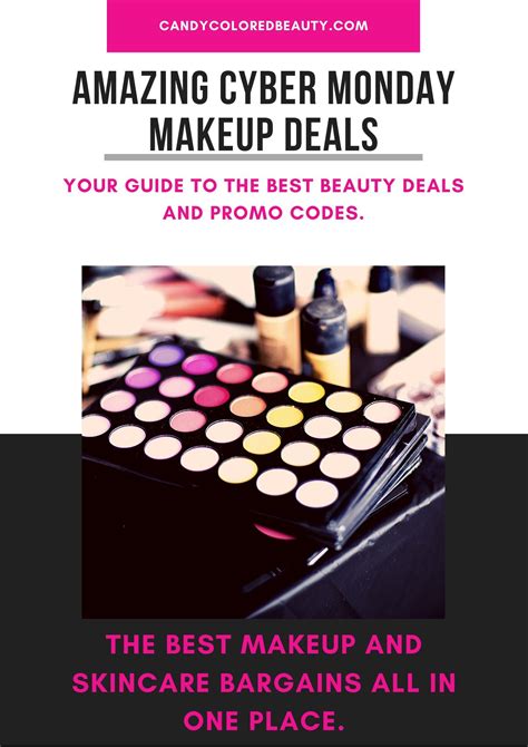 Makeup Cyber Monday: The Ultimate Guide To Scoring The Best Deals In 2023