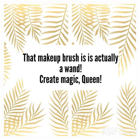 Makeup Brush Quotes