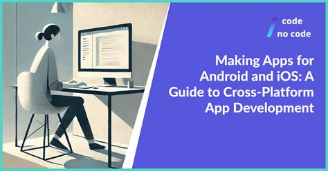 Making Apps For Android