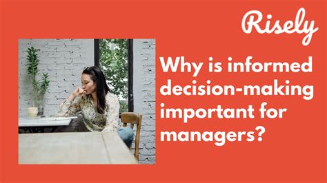 Making Informed Decisions