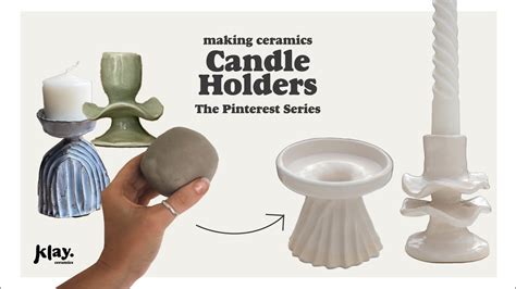 Making Pottery Candlestick Holders
