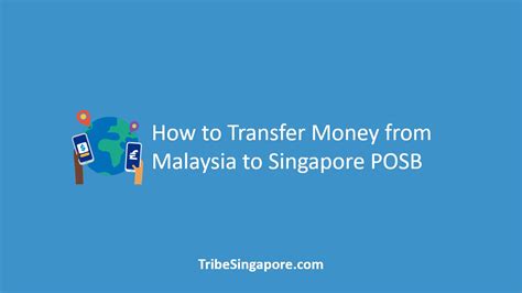 malaysia transfer money to singapore