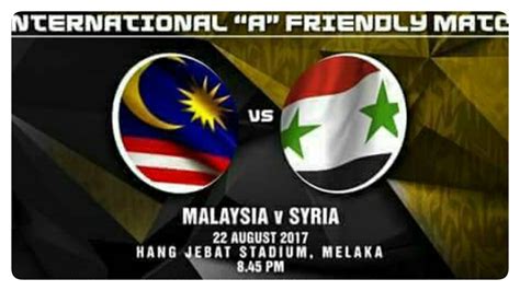 malaysia vs syria live streaming