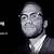 malcolm x famous quotes