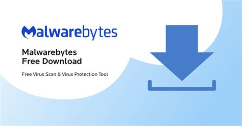 Malwarebytes Free Download