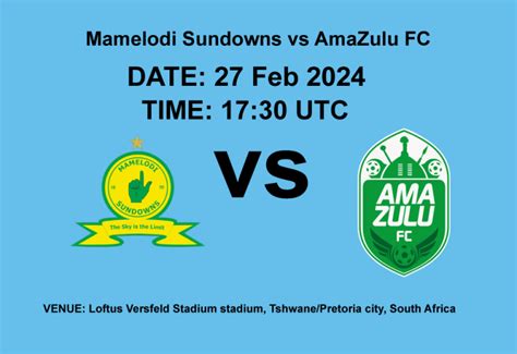 mamelodi sundowns vs amazulu score